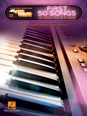 cover image of First 50 Songs You Should Play on Keyboard